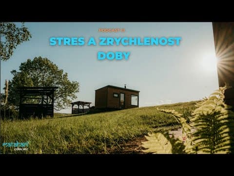 STRES A ZRYCHLENOST DOBY